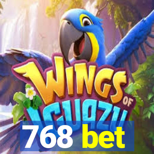 768 bet